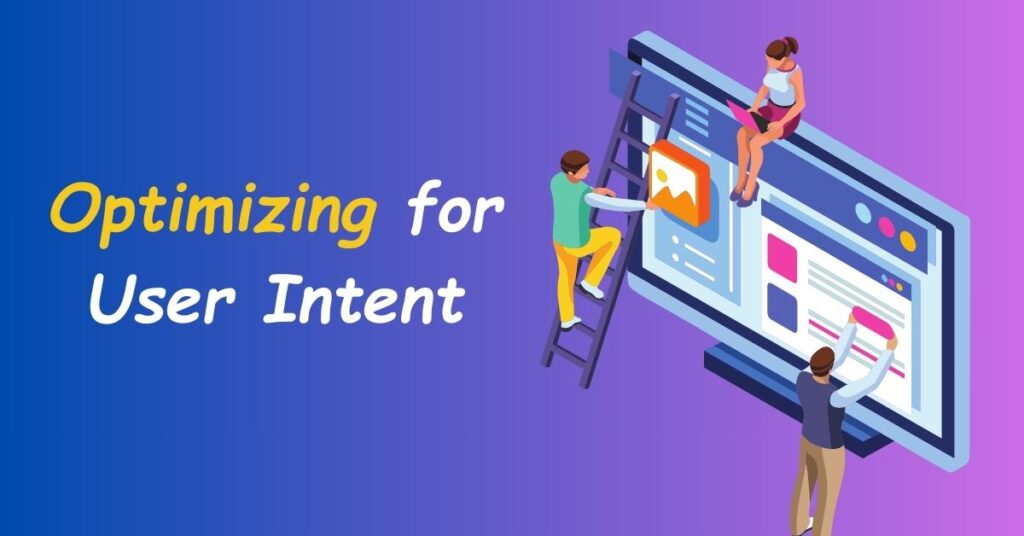 Keyword Research: Optimizing for User Intent