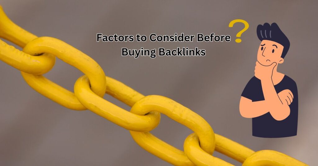 Factors to Consider Before Buying Backlinks